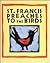 St Francis Preaches to the ...