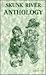 Skunk River Anthology