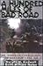 A Hundred Miles of Bad Road: An Armored Cavalryman in Vietnam 1967-68