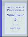Applications Programming in Visual Basic 5 Applications Programming in Visual Basic 5