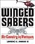 Winged Sabers: The Air Cavalry in Vietnam 1965-1973