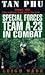 Tan Phu: Special Forces Tea...