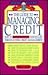 The Guide to Managing Credi...