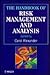 The Handbook of Risk Management and Analysis