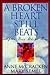 A Broken Heart Still Beats:...