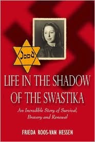 Life in the Shadow of the Swastika (Paperback)