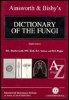 Ainsworth & Bisby's Dictionary of the Fungi (Hardcover)