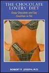 Chocolate Lovers Diet: Enjoy Chocolate and Say Goodbye to Fat (Paperback)