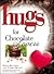 Hugs for Chocolate Lovers by Dawn M. Brandon