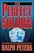 The Perfect Soldier