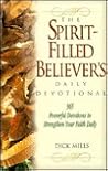 The Spirit-Filled Believer's Daily Devotional (Student of the Word Series)