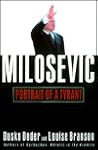 Milosevic: Portrait of a Tyrant