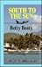 South to the Sun by Betty Beaty