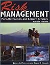 Risk Management for Park, Recreation, and Leisure Services
