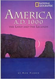 America A.D. 1000: The Land And The Legends (Hardcover)