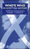 Who's Who in Scottish History