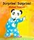 Surprise! Surprise!
