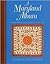 A Maryland Album: Quiltmaking Traditions, 1644-1934