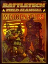 Battletech Field Manual: Mercenaries (Paperback)