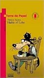 Habla El Lobo (Spanish Edition)