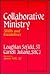 Collaborative Ministry by Loughlan Sofield