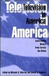 Television in America: Local Station History from Across the Nation