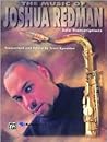 The Music of Joshua Redman: Solo Transcriptions (Tenor Saxophone) (WB Jazz Solo)