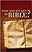 How Did We Get the Bible? (...