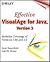 Effective VisualAge(r) for Java, Version 3: Includes Coverage of Versions 3.02 and 3.5