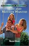 Wife and Mother Wanted by Nicola Marsh