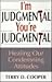 I'm Judgmental, You're Judg...