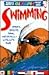 Swimming: Sprints, Medleys,...