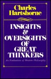 Insights and Oversights of Great Thinkers: An Evaluation of Western Philosophy (Philosophy (Dis))