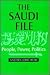 The Saudi File: People, Pow...
