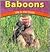 Baboons: Life in the Troop (Wild World of Animals)