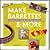 Make Barrettes & More: 16 Projects for Creating Beautiful Hair Accessories (Making Jewelry Series)