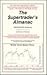 The Supertraders Almanac - Reference Manual: Reference Guide and Analytical Techniques for Investors