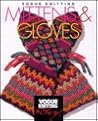 Mittens and Gloves (Vogue Knitting on the Go) Mittens and Gloves (Vogue Knitting on the Go)