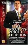 The Executive's Vengeful Seduction (Australian Millionaires, #3)