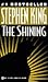 The Shining by Stephen King The Shining by Stephen King