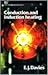 Conduction and Induction Heating (IET Power Engineering Series, Vol. 11)