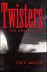 Twisters in the Heartland Twisters in the Heartland