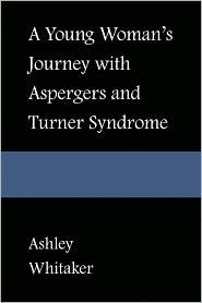 A Young Woman's Journey With Asperger's and Turner Syndrome