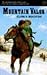 Mountain Valor