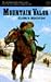 Mountain Valor by Gloria Houston