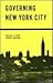 Governing New York City: Politics in the Metropolis