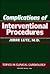 Complications of Interventional Procedures (Topics in Clinical Cardiology)
