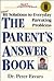 The Parent's Answer Book: 1...