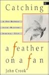 Catching a Feathe...