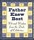Father Knew Best: Wit and Wisdom from the Dads of Celebrities